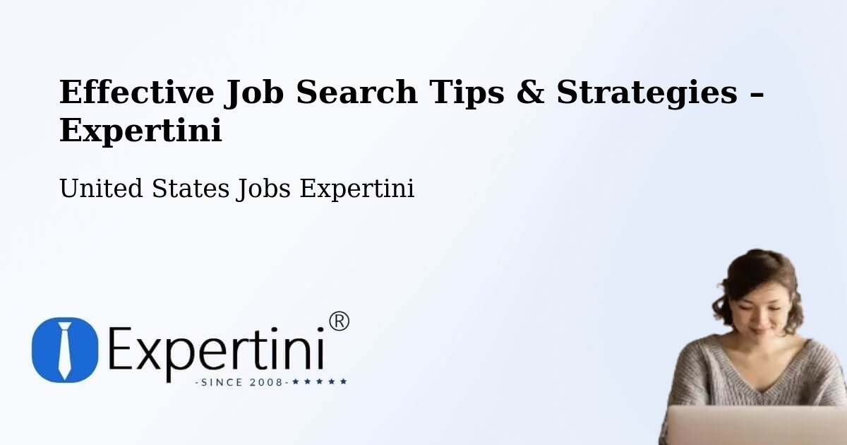 Job Search Tips & Strategies for Job Seekers – Mims - Mims, United States Jobs Expertini